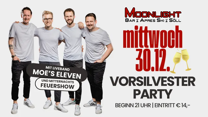 VORSILVESTERPARTY - mit Moe's Eleven und Feuershow